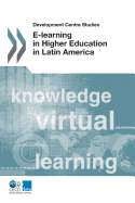 E-Learning in Higher Education in Latin America