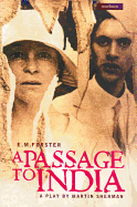 E.M. Forster's a Passage to India