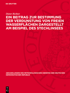 E n Beitrag Zur Bestimmung Der Verdunstung Von Freien Wasserflchen Dargestellt Am Beispiel Des Stechlinsees