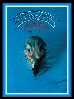 Eagles -- Their Greatest Hits 1971-1975: Piano/Vocal/Chords - Eagles