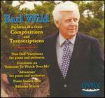 Earl Wild performs his own Compositions & Transcriptions
