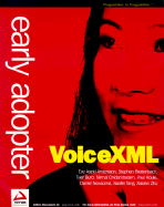 Early Adopter Voice XML