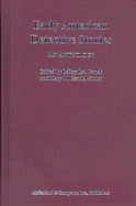 Early American Detective Stories: An Anthology - Panek, LeRoy Lad (Editor), and Bendel-Simso, Mary M (Editor)