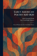 Early American Poetry 1610-1820