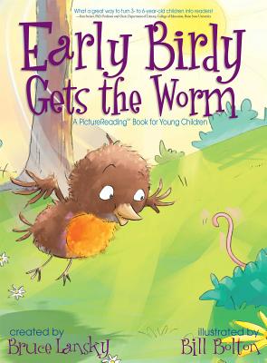 Early Birdy Gets the Worm (Picture Reader): A Picture Reading Book for Young Children - Lansky, Bruce