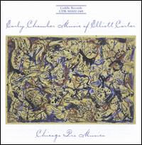 Early Chamber Music of Elliott Carter - Barbara Haffner (cello); Chicago Pro Musica; Easley Blackwood (piano); John Bruce Yeh (clarinet)