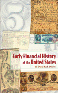 Early Financial History of the United States