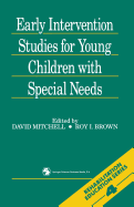 Early Intervention Studies for Young Children with Special Needs