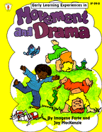 Early Learning Experiences in Movement and Drama - Forte, Imogene, and Britt, Leslie (Editor)