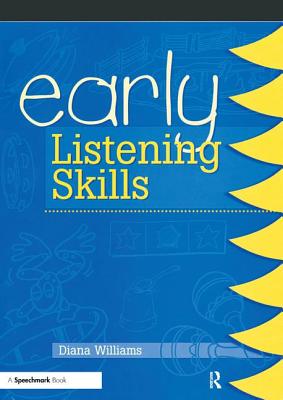 Early Listening Skills - Williams, Diana