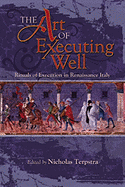 Early Modern Studies: Rituals of Execution in Renaissance Italy