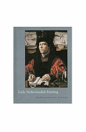 Early Netherlandish Painting - Hand, John Oliver, and Wolff, Martha