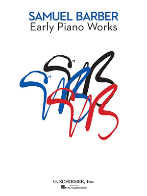 Early Piano Works - Barber, Samuel (Composer), and Walters, Richard (Editor)