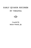 Early Quaker Records in Virginia