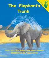 Early Reader: the Elephant's Trunk