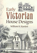Early Victorian House Designs