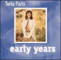 Early Years - Twila Paris