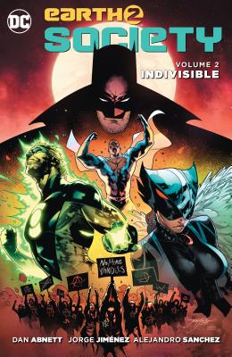 Earth 2: Society, Volume 2: Indivisible - Abnett, Dan