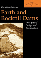 Earth and Rockfill Dams: Principles for Design and Construction