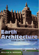 Earth Architecture: From Ancient to Modern
