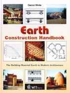 Earth Construction Handbook: The Building Material Earth in Modern Architecture