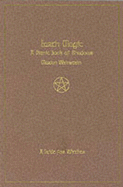 Earth Magic: A Dianic Book of Shadows, a Guide for Witches