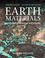 Earth Materials 2nd Edition: Introduction to Mineralogy and Petrology