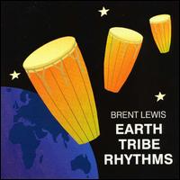 Earth Tribe Rhythms - Brent Lewis