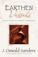 Earthen Vessels: Devotional Thoughts from the Best of J. Oswald Sanders