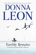 Earthly Remains: A Commissario Guido Brunetti Mystery