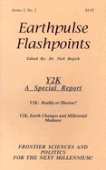 Earthpulse Flashpoints: Y2K: A Special Report