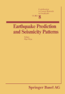 Earthquake Prediction and Seismicity Patterns - Wyss