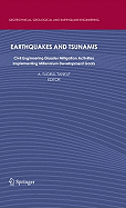 Earthquakes and Tsunamis: Civil Engineering Disaster Mitigation Activities - Implementing Millennium Development Goals