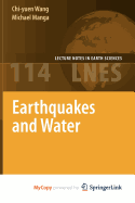 Earthquakes and Water