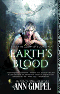 Earth's Blood: Dystopian Urban Fantasy