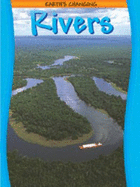 Earth's Changing Rivers - Morris, Neil