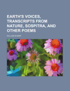 Earth's Voices, Transcripts from Nature, Sospitra, and Other Poems