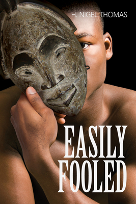 Easily Fooled: Volume 185 - Thomas, H Nigel