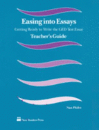 Easing Into Essays: Getting Ready to Write the GED Test Essay