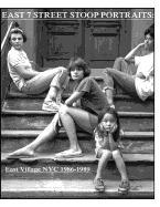 East 7th Street stoop portraits: East Village NYC 1986-1989