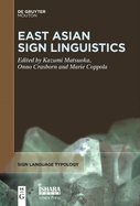 East Asian Sign Linguistics