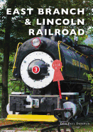 East Branch & Lincoln Railroad