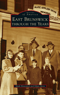 East Brunswick Through the Years