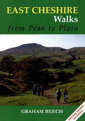 East Cheshire Walks: From Peak to Plain - Beech, Graham