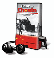 East of Chosin - Appleman, Roy E, and Runnette, Sean (Read by)
