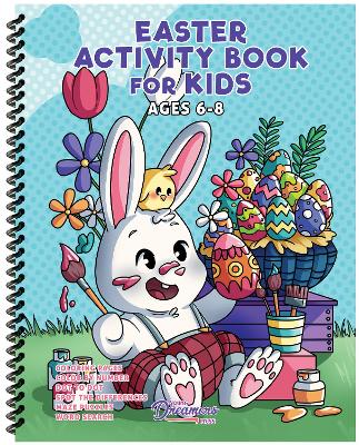 Easter Activity Book for Kids Ages 6-8: Easter Coloring Pages, Dot to Dots, Mazes, Word Searches, Find the Pairs, and More - Press, Young Dreamers, and Crocs, Fairy (Illustrator)