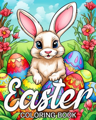 Easter Coloring Book: 50 Cute Images for Stress Relief and Relaxation - Bb, Lea Schning