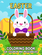 Easter Coloring Book for Children and Preschoolers