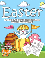 Easter Coloring Book for Kids Ages 4-8: 55 Fun and Easy Easter Coloring Pages - Easter Book for Kids - Easter Gift for Kids, Toddlers and Preschool