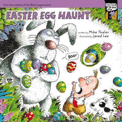 Easter Egg Haunt - Thaler, Mike